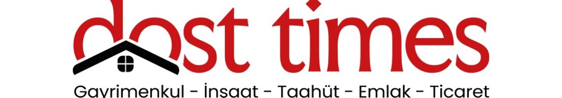 dosttimes gayrimenkul